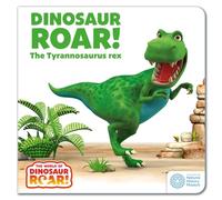 Dinosaur Roar! The Tyrannosaurus Rex: Book 1