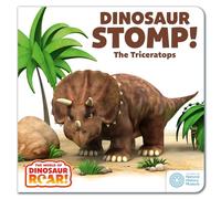 Dinosaur Stomp! The Triceratops: Book 4