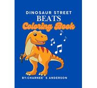 Dinosaur Street Beats Coloring Book