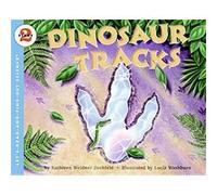 Dinosaur Tracks, Let'S-Read-And-Find-Out Science Series Kathleen Weidner Zoehfeld, Lucia Washburn (Auteur)