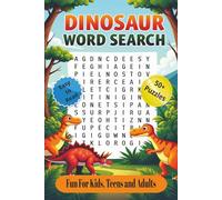 Dinosaur Word Search Puzzle Book: Word Searches with Easy to Read Print about all things Prehistoric, Jurassic, T-Rexes and More | 6x9 inches, 110 ... . . . for Holidays, Vacations and Free Time