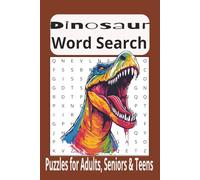 Dinosaur Word Search Puzzle Book: Word Searches with Easy to Read Print about Dinosaur, Fossil, Dinos and More [ 6x9 inches, 110 pages] 50+ Puzzles ... Gift for Vacations, Holidays and Free Time