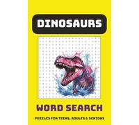 Dinosaur Word Search Puzzle Book: Word Searches with Easy to Read Print about Dinosaurs from all Eras | 6x9 inches, 110 pages | 50+ Puzzles ... Gift for Vacations, Holidays and Free Time