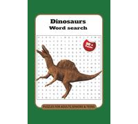 Dinosaur Word Search Puzzle Book: Word Searches with Easy to Read Print about Dinosaurs, prehistoric animals, creature and More| 6x9 inches, 110 ... for Vacations, Holidays and Free Times