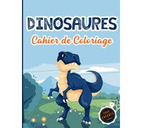 Dinosaure livre de coloriage pour les enfants dès 5 ans: Volume 5 cahier de coloriage enfant dinosaures