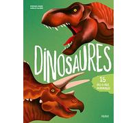 Dinosaures. 15 face-à-face incroyables !