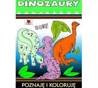 Dinosaures à colorier et à explorer - Edition collective (Buch auf Polnisch)