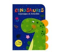Dinosaures - Coloriages et activités Avec plus de 50 autocollants - Collectif - Piccolia - broché - Document jeunesse