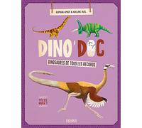 Dinosaures de tous les records !