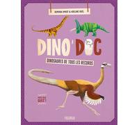 Dinosaures de tous les records !