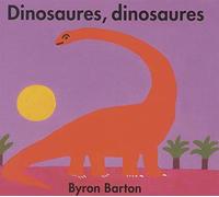 Dinosaures, dinosaures