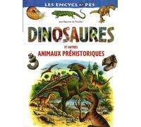 Dinosaures et animaux préhistoriques