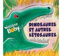 Dinosaures et Autres Bêtosaures – CD – EUROPA
