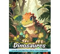 Dinosaures: Livre De Coloriage Adulte Avec Dinosaure Pour Soulager Le Stress Et Relaxation