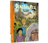 Dinosaurex - Tome 04 Une étrange rencontre Anne-Marie Desplat-Duc (Auteur), Emmanuel Cerisier (Illustration)