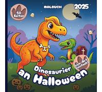 Dinosaurier an Halloween - Malbuch 2025 - Einfacher Line-Art-Stil: 50 Seiten mit Dino-Freunden bereit für Süßes oder Saures