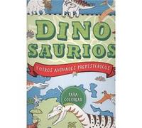 Dinosaurios Y Otros Animales Prehistoricos Colorera [Livre en VO] Aa Vv (Auteur)