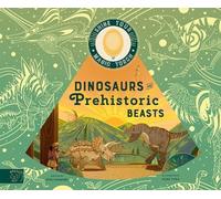 Dinosaurs and Prehistoric Beasts: Includes Magic Torch Which Illuminates More Than 50 Dinosaurs and Prehistoric Beasts