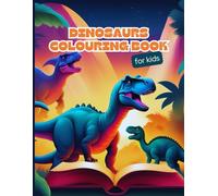 Dinosaurs Coloring Book: Step into the world of dinosaurs with this coloring book. Each drawing is a window into the fascinating past