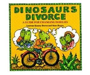 Dinosaurs Divorce Laurence Brown, Marc Tolon Brown (Auteur)