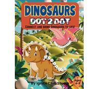 Dinosaurs DOT2DOT Connect and Bring Dinosaurs to life!