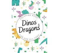 Dinosaurs & Dragons Coloring & Activity Book: Travel-Size 6x9” Activity Book, Fun Puzzles, Mazes & Games for Kids, Perfect On-the-Go Entertainment