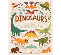 Dinosaurs: Exploring Prehistoric Life and Geological Time