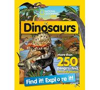 National Geographic Kids – Dinosaurs Find It, Explore It! – Plus de 250 éléments à trouver – Broché