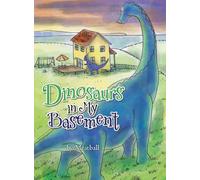 Dinosaurs in My Basement