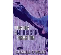 Dinosaurs of the Morrison Formation