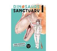 Dinosaurs Sanctuary - Tome 1