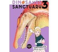 Dinosaurs sanctuary - Tome 3 Itaru Kinoshita (Auteur), Angélique Mariet (Traduction)