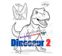 Dinosaurs story 2 Awesome Coloring Book For Kids (Aged 8-15): Bring children's colorful imaginations to life with this coloring book!