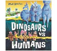 Dinosaurs Vs Humans