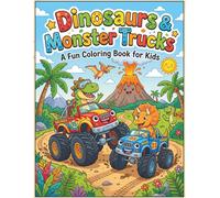 Dinosaurs vs Monster Trucks Coloring Book for Kids Ages 4-8: Fun Dinosaur and Monster Truck Coloring Pages with T-Rex, Dino Trucks, Big Wheels, Races, and Action Scenes for Boys and Girls