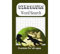 DINOSAURS WORD SEARCH PUZZLE BOOK: Word searches with easy to read | 6x9 inches, 100 pages| 50 puzzles with solutions