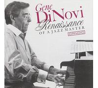 Dinovi Gene - Renaissance of A Jazz Master