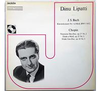Dinu Lipatti - J. S. Bach: Klavierkonzert Nr. 1; Chopin: Nocturne Des-Dur, Op. 27 Nr. 2; Etüde E-Moll, Op. 25 Nr. 5; Etüde Ges-Dur, Op. 10 Nr. 5 [Vinyl LP]