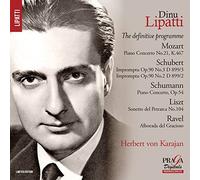Dinu Lipatti: The definitive programme