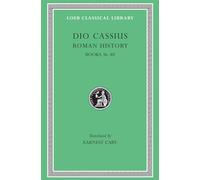Dio Cassius Roman History