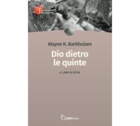 Dio dietro le quinte. Il libro di Ester
