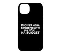 Dio per Me Ha Grandi Progetti Ma Non Un Vecteur Budget Coque pour iPhone 14 Plus