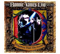 The Ronnie Jame Dio Story : Mightier Than The Sword