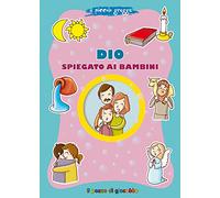 Dio spiegato ai bambini. Il piccolo gregge