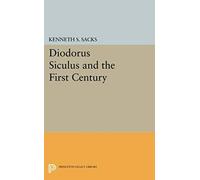 Diodorus Siculus And The First Century