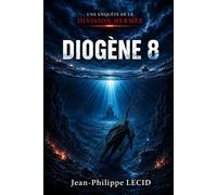 Diogène 8 - Jean-Philippe Lecid - Librinova - broché - Roman