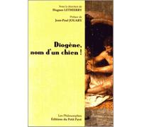Diogène, nom d'un chien !