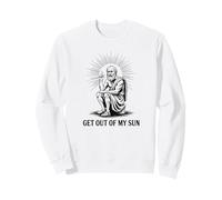 Diogène Sortez de Mon Soleil Philosophie drôle Sweatshirt