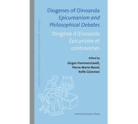 Diogenes of oinoanda, Diogène D'Noanda. : Epicureanism and philosophy