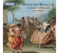Tactus – 12 Sonates pour Violon Seul Op. 1